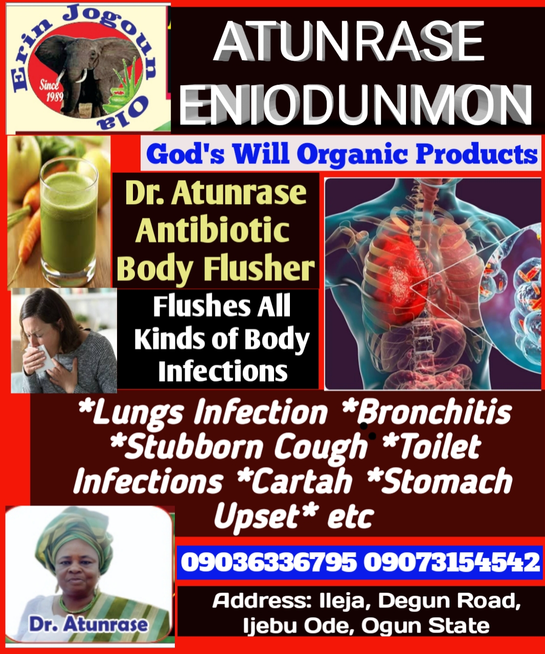 ATUNRASE ENIODUNMON – Antibiotic Body Flusher
